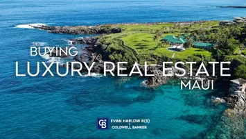 How to Approach Buying Luxury Real Estate on Maui 