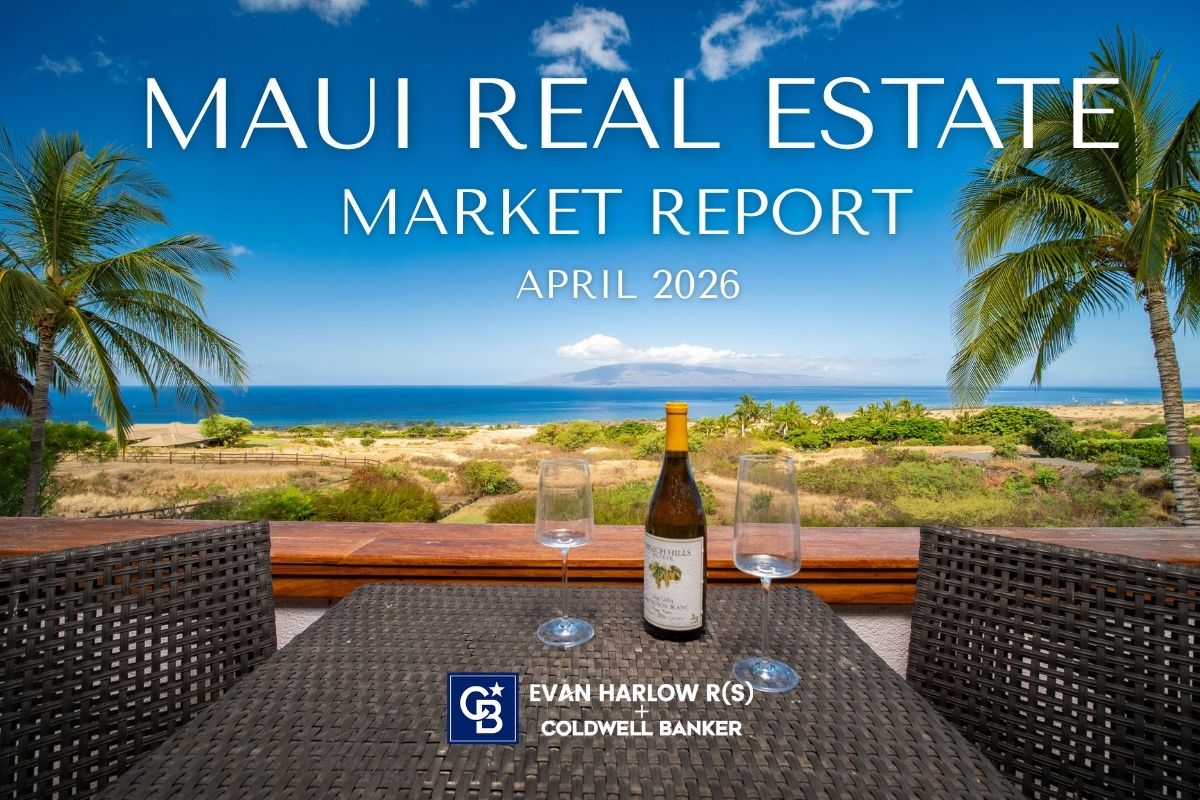 Maui Real Estate Market